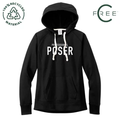 Professional Poser 100% Recycled Women's Hoodie (Black)