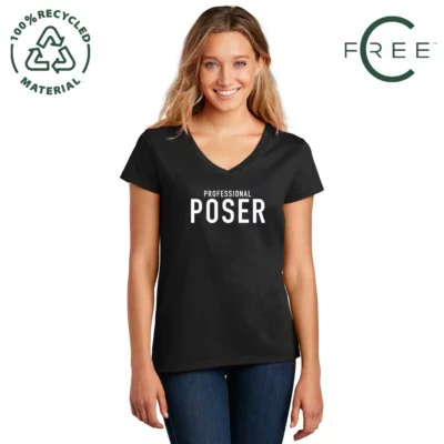 Professional Poser 100% Recycled Women's V-Neck T-Shirt