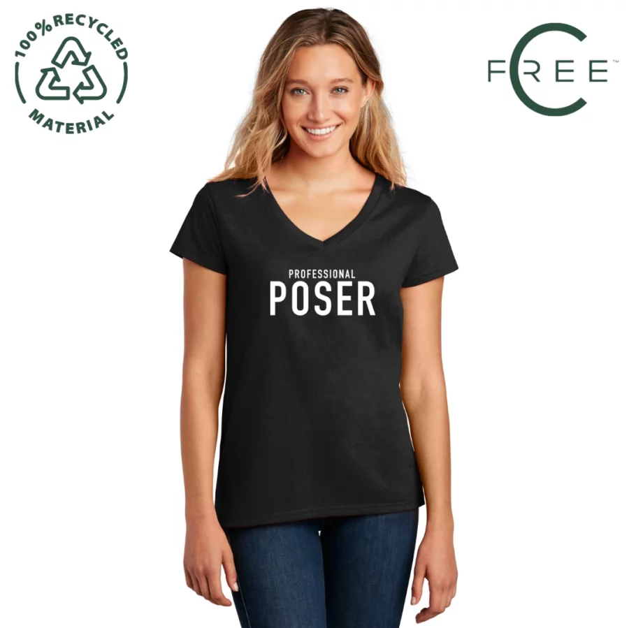 Professional Poser 100% Recycled Women's V-Neck T-Shirt