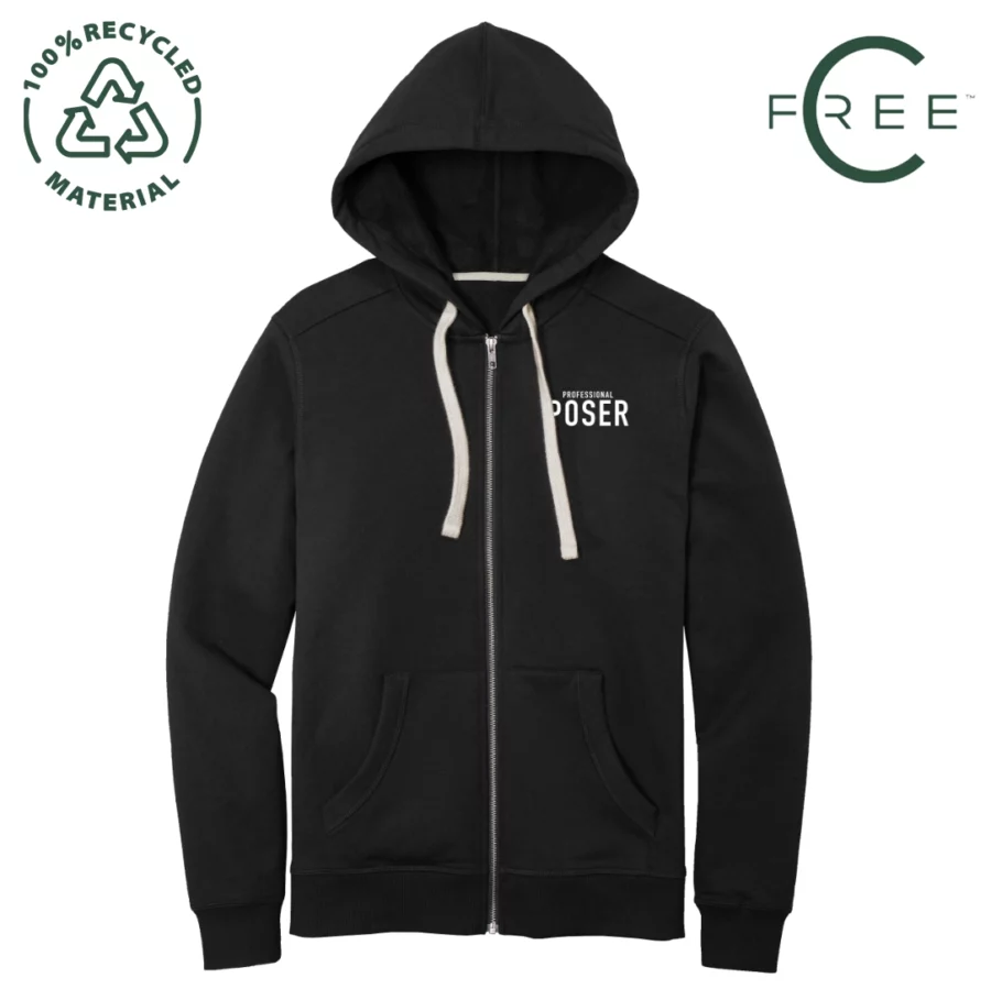 Professional Poser 100% Recycled Full-Zip Hoodie