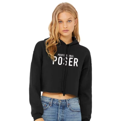 Professional Poser Women's Crop Hoodie (Black)