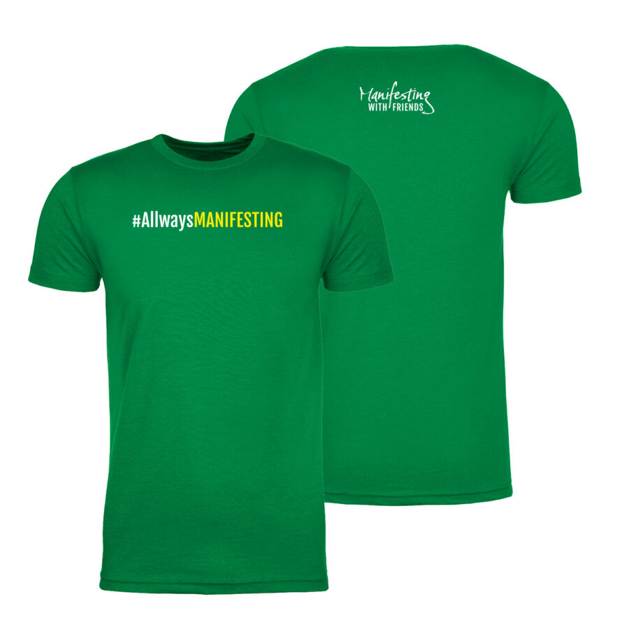 MWF #AllwaysMANIFESTING Unisex T-Shirt - Image 2