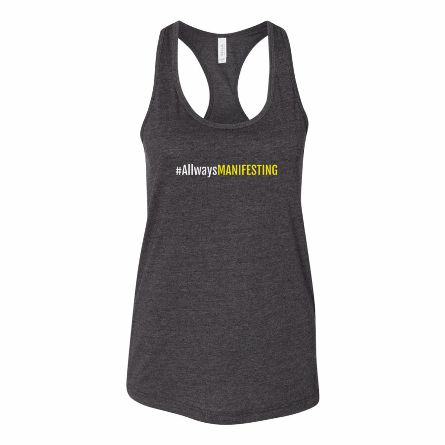 MWF #AllwaysMANIFESTING Racerback Tank - Image 2