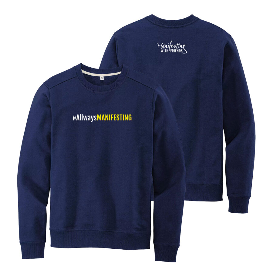 MWF #AllwaysMANIFESTING Re-Fleece Crew Neck Sweatshirt - Image 14