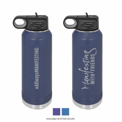 MWF #AllwaysMANIFESTING 32oz Water Bottle