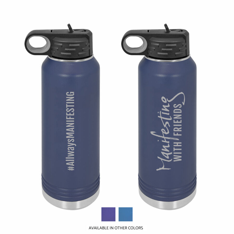 MWF #AllwaysMANIFESTING 32oz Water Bottle
