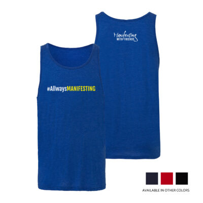 MWF #AllwaysMANIFESTING Unisex Jersey Tank