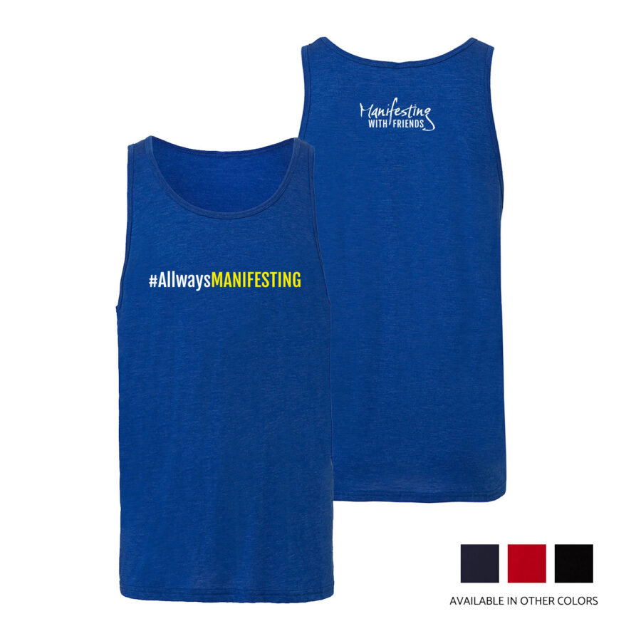 MWF #AllwaysMANIFESTING Unisex Jersey Tank