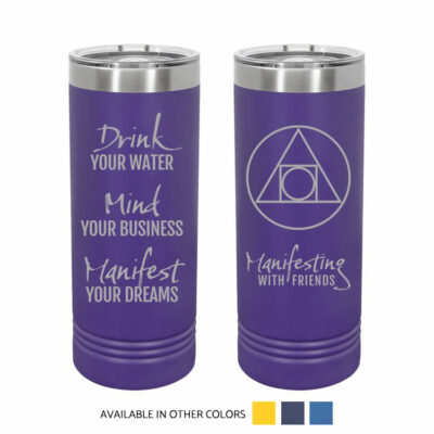 Manifesting Your Dreams 22oz Tumbler