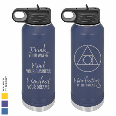 Manifesting Your Dreams 32oz Bottle
