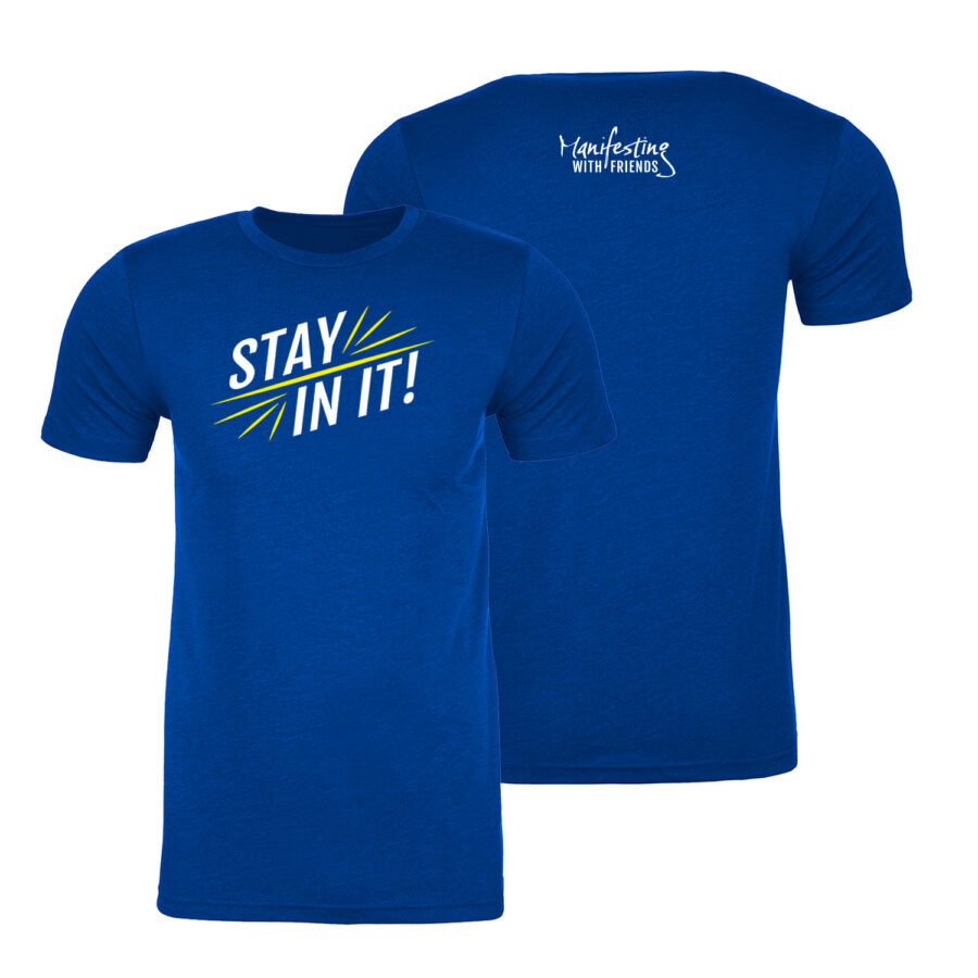 MWF Stay In It Unisex T-Shirt - Image 5
