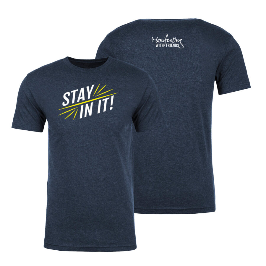 MWF Stay In It Unisex T-Shirt - Image 4