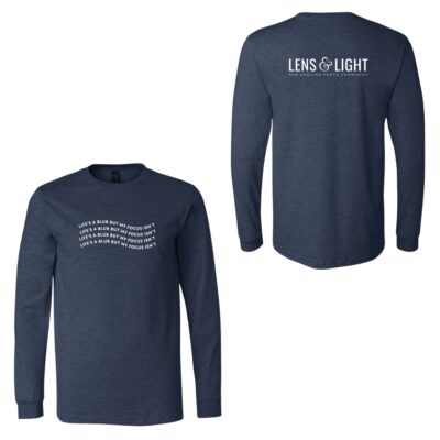 Life's A Blur Long Sleeve T-Shirt